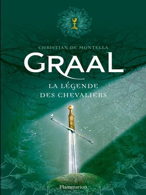 cover image of Graal. La légende des chevaliers